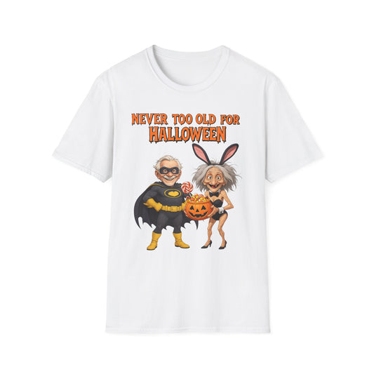 Halloween Unisex Softstyle T-Shirt Never too Old For Halloween Funny Couple