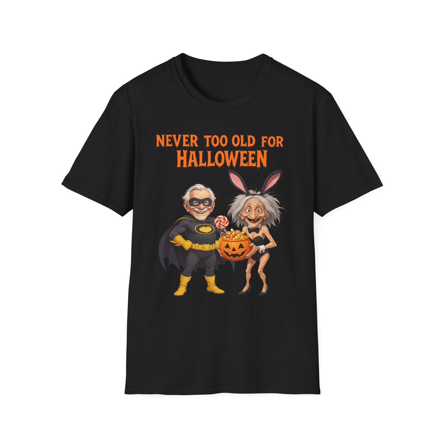Halloween Unisex Softstyle T-Shirt Never too Old For Halloween Funny Couple